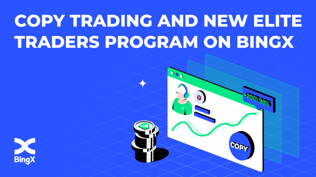 BingX has a strong Copytrading system in place